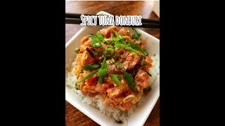 How to Make Spicy Tuna Poke BowlDonburi [upl. by Blunk43]