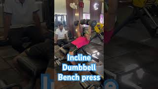 Incline chest press incline dumbbell press incline bench pressshorts gym workout reels short [upl. by Ahsiuqram]