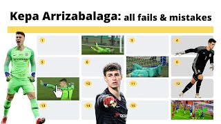 Kepa Arrizabalaga  all fails amp mistakes by Chelseas goalkeeper [upl. by Jena]