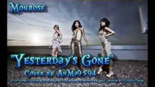 COVER Monrose  Yesterdays Gone [upl. by Zehe388]