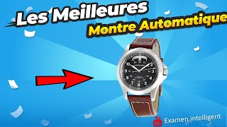 ✅ Les Meilleures Montre Automatique Rapport QualitéPrix [upl. by Aindrea]