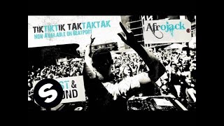 Afrojack  Tiktiktik Taktaktak Original Mix [upl. by Artenahs523]