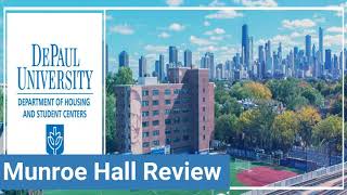 Depaul University Munroe Hall Review [upl. by Annairdua992]