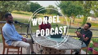 WONGEL PODCAST [upl. by Richy]