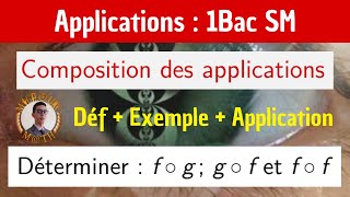 Composition des applications  g rond f  — Les applications — 1 BAC SM [upl. by Haberman]