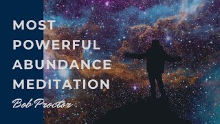 Most Powerful Guided Abundance Meditation  Bob Proctor Shift Your Paradigm [upl. by Neoma]