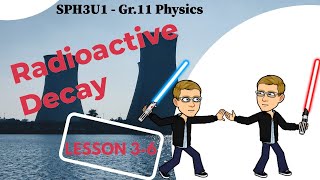 Grade 11 University Physics  Radioactive Decay [upl. by Ling]