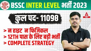 BSSC Inter Level Vacancy 2023  Bihar SSC Inter Level Vacancy Eligibility and Preparation Strategy [upl. by Montfort]