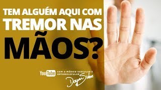 TREMOR nas MÃOS alguém tem  Dr Dayan Siebra [upl. by Armilda]