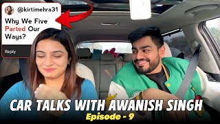 Car Talks With Kirti Mehra Ep 9 ft Awanish Singh [upl. by June]