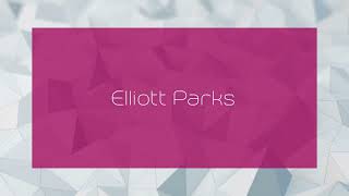 Elliott Parks  appearance [upl. by Azirb]