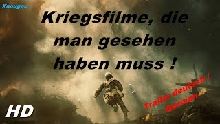 Die besten Kriegsfilme die man gesehen haben muss   Trailer DeutschGerman  Xnougou [upl. by Rramed]