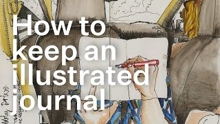 How to keep an illustrated journal [upl. by Airogerg170]