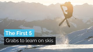 How to Do the First 5 Grabs in Skiing [upl. by Emirej]