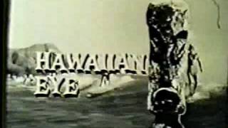 Hawaiian Eye Intro [upl. by Anwahsiek609]