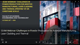 Challenges in Powder Production for Additive Manufacturing Laser Cladding and Thermal [upl. by Nnayllehs]