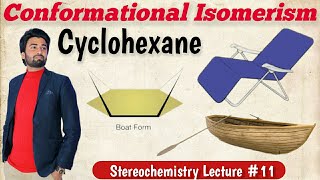 Conformational Analysis of Cyclohexane  Baeyers Strain Theory cyclohexane isomerism Confermers [upl. by Eatnuahs]