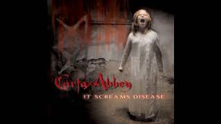 Carfax Abbey  It screams Disease [upl. by Ivel]