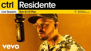 Residente  Ron En El Piso Live Session  Vevo ctrl [upl. by Eneleoj693]