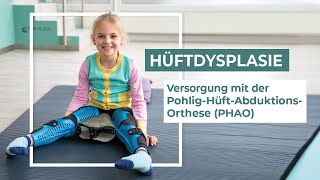 Hüftdysplasie behandeln  Dynamische Hüftabduktionsorthese für Kinder PHAO [upl. by Nela630]