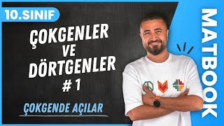 Çokgende Açılar  Çokgenler ve Dörtgenler 1  10SINIF MATEMATİK MatBook  2024 [upl. by Fox]