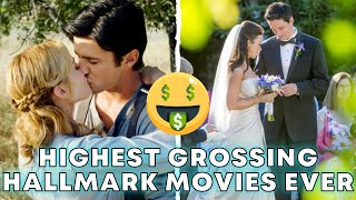 TOP 10 HIGHEST GROSSING HALLMARK MOVIES OF ALL TIME [upl. by Cassaundra]