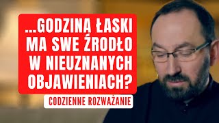 Godzina łaski 8 grudnia  prawda czy nadużycie Modlić od 1200 do 1300 Ks R Jarosiewicz [upl. by Ellenoj412]