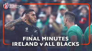 All Blacks break Irish hearts in QF  Ireland v New Zealand  Final Minutes  Rugby World Cup 2023 [upl. by Veronika262]