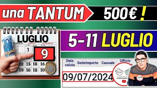 🔴 LUGLIO ➜ UNA TANTUM 500€ e DATE PAGAMENTI ADI ASSEGNO UNICO PENSIONI NASPI SFL BONUS INVALIDI [upl. by Danella]