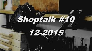 Shoptalk 10  122015 [upl. by Nirmak]