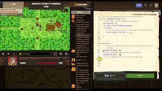 CodeCombat  Return to Thornbush Farm  JavaScript [upl. by Vandervelde]