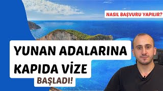 ❗️Yunan Adalarına Kapıda Vize Uygulaması Başladı  Nasıl Başvurulur [upl. by Lleznov]