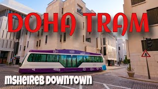 The 1st Tram Service in Qatar at Msheireb Downtown Doha [upl. by Sulohcin]