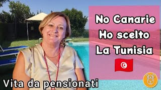 Daniela No alle Canarie ho scelto la Tunisia Vita da pensionati [upl. by Dorcy]