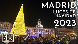 LUCES NAVIDAD MADRID 2023  Madrid Christmas Lights 2023 4K HDR 🎄🇪🇸 🎄 [upl. by Corenda]