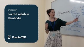 Teach English in Cambodia  Premier TEFL [upl. by Halonna765]