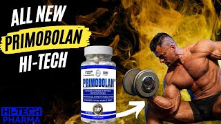 Hi Tech Pharmaceuticals Primobolan  The Strongest Anabolic Cutting Agent [upl. by Sanson701]