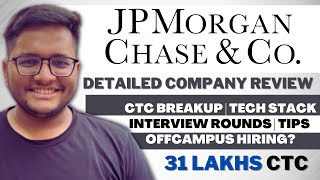 JP Morgan amp Chase Company Review  Interview Process  Online test and CTC BreakUp  Off Campus 🔥 [upl. by Canfield]