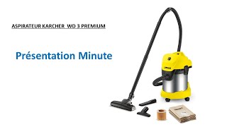 Présentation Minute  Aspirateur Karcher WD 3 Premium [upl. by Enehs]