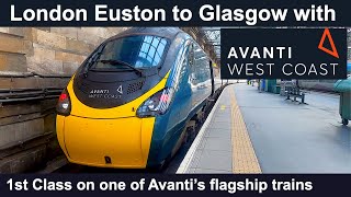 Pendolino from Euston to Glasgow with Avanti West Coast in 1st Class [upl. by Avelin]