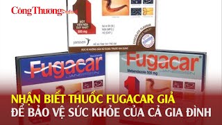 Nhận biết thuốc Fugacar giả để bảo vệ sức khỏe của cả gia đình Báo Công Thương [upl. by Ikila943]