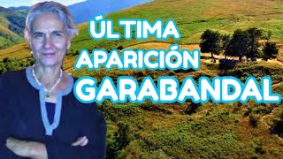 Garabandal The Conclusion [upl. by Arola]