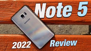 Samsung Galaxy Note 5  2022 Review [upl. by Aivatal86]