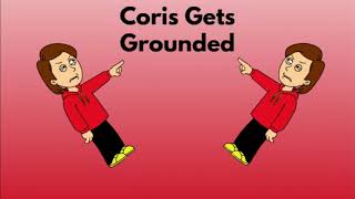 Coris Gets Grounded Intro [upl. by Llertnor]