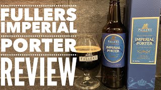 Limited Edition Fullers Imperial Porter By Fullers Brewery  British Craft Beer Review [upl. by Asenej]