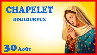 CHAPELET 🙏 Vendredi 30 Août  Mystères Douloureux [upl. by Anad]