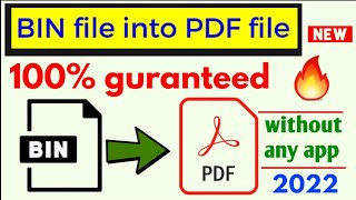 how to convert bin file into PDF  bin to pdf converter  bin file ko pdf mein kaise badlen [upl. by Britte]