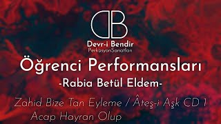 Öğrenci Performansları  Zahid Bize amp Acep Hayran  Ateşi Aşk [upl. by Ymer]