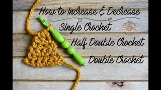 How to Increase amp Decrease in Crochet [upl. by Redmond]