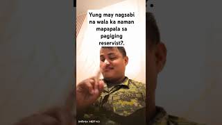 Kung Alam mo lang 🤙 ey reservist army buddyj [upl. by Gerard]